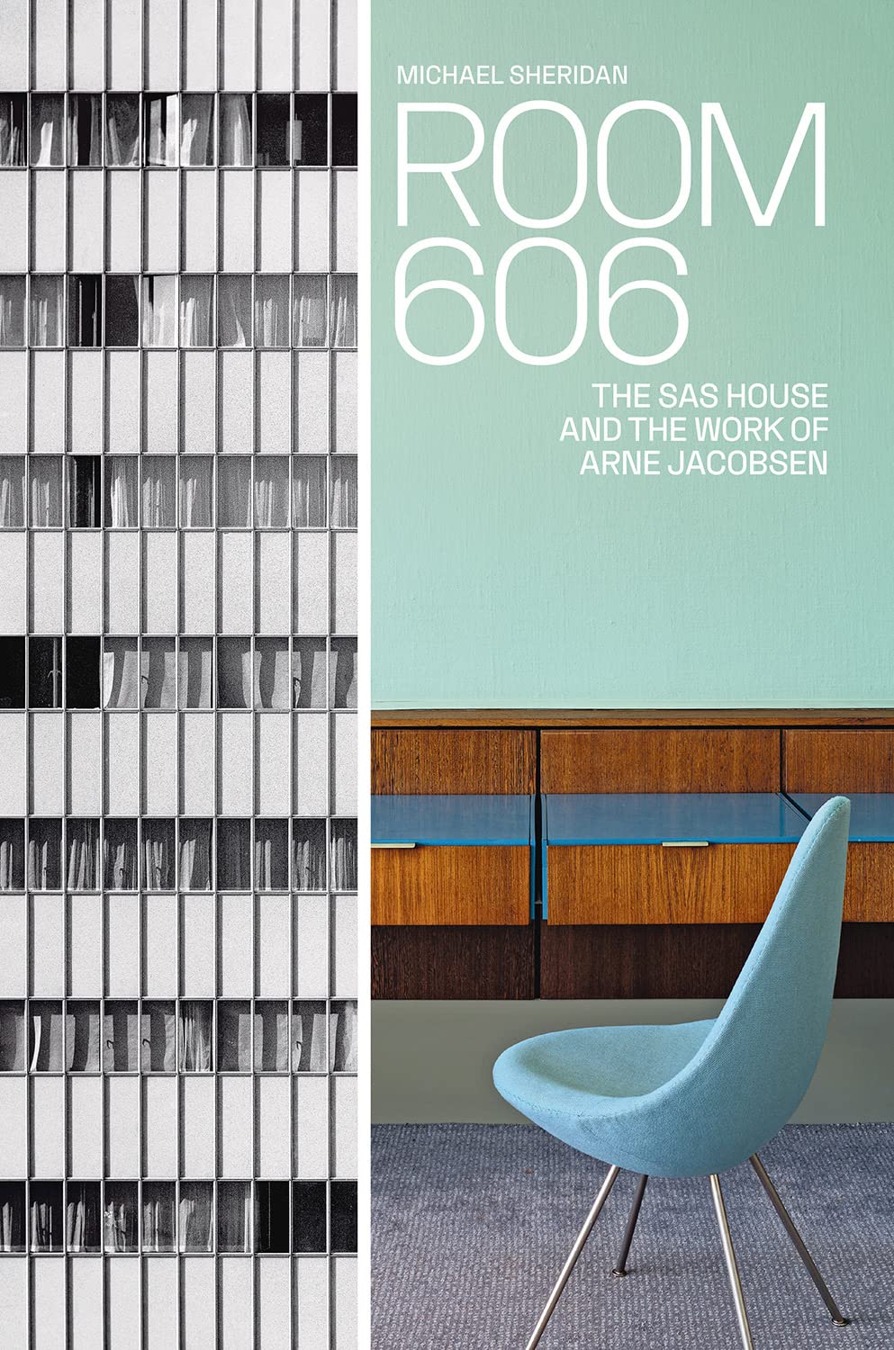 Room 606 The SAS House and the Work of Arne Jacobsen Book