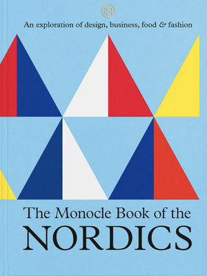 The Monacle Book of the Nordics